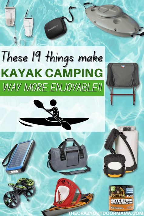 Must Have Kayak Accessories, Kayaking Packing List, Kayak Gear Accessories, Kayak Packing List, Kayak Camping Hacks, Kayak Camping Meals, Kayak Camping Packing, Kayak Snacks, What To Wear Kayaking Outfit