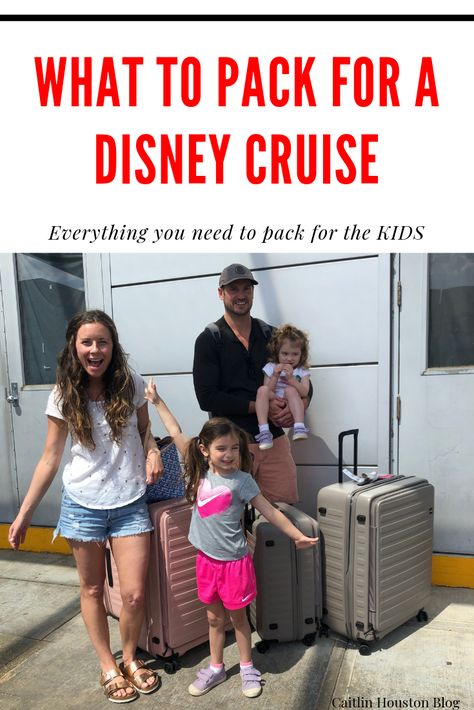 Disney Cruise Packing List for Kids - Caitlin Houston Disney Cruise Packing, Toddler Packing List, Family Packing List, Disney Cruise Family, Disney Cruise Packing List, Disney Magic Cruise, Disney Cruise Magnets, Cruise Packing List, Packing List For Disney