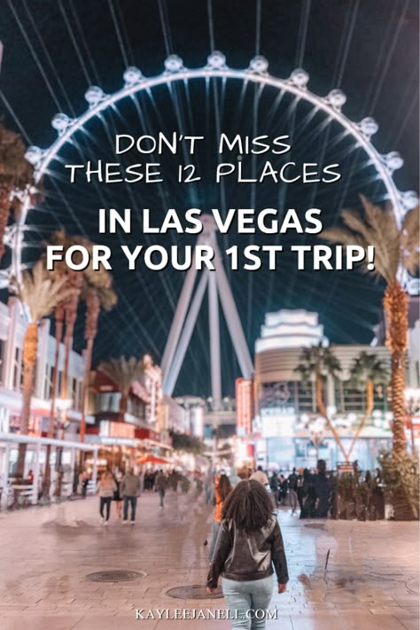 12 Can't-Miss Spots in Las Vegas for 1st Timers! - Kaylee Janell Las Vegas Must Do Bucket Lists, Vegas Paris Hotel, Las Vegas Strip Map, Vegas Bucket List, Places In Las Vegas, Las Vegas Trip Planning, Vegas Trip Planning, Los Vegas, Las Vegas Airport