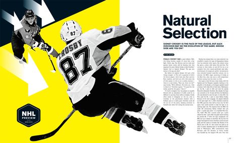 This layout from ESPN combines many of the aspects that draw me into a spread. A boldly colored image with high contrast draws me into the spread. I would start out by looking at the image, which includes a caption that reads "NHL Preview." That caption, along with part of the image bring me into the next page. The title, deck, and text are aligned neatly. Boldness indicates hierarchy, and the byline sticks out in a black bubble. Magazine Typography, Magazine Layout Inspiration, Magazine Design Inspiration, Magazine Spread, Espn Magazine, Sport Look, Typography Images, Magazine Spreads, Magazine Layout Design