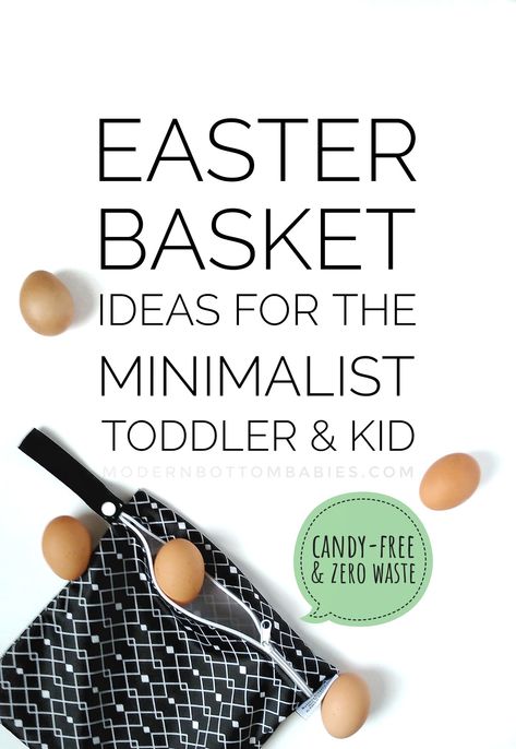 Minimalist Easter Basket Ideas for kids, toddlers, and babies. Zero-waste and candy free, creative and practical gifts that won't add clutter to your home, or contribute to the landfills. Simple gift guide. DIY, homemade, and budget-friendly Minimalist Easter Basket, Eco Friendly Easter Basket, Ideas For Easter Baskets, Minimal Easter, Simple Easter Baskets, Eco Friendly Easter, Zero Waste Holiday, Eco Friendly Holiday, Easter Baskets For Toddlers