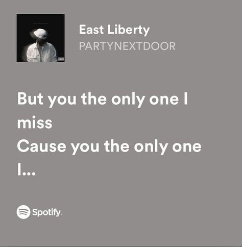 Spotify Lyrics Partynextdoor, Pnd Song Lyrics, Pnd Lyrics Spotify, Party Next Door Lyrics, Language Brent Faiyaz, Pfps Spotify, Her Way Partynextdoor, Partynextdoor Quotes Lyrics, Partynextdoor Quotes