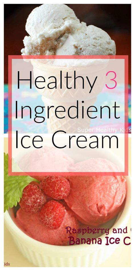 Healthy 3 Ingredient Ice Cream Toddler Ice Cream, Banana Ice Cream Healthy, Ice Cream Healthy, 3 Ingredient Ice Cream, Fruit Soft Serve, Super Healthy Kids, Frozen Yogurt Shop, Healthy Ice Cream, Vanilla Greek Yogurt