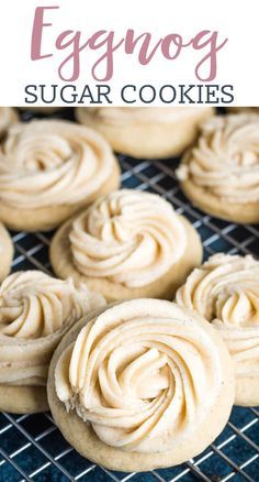 Egg Nog Cookies, Christmas Frosting, Eggnog Frosting, Cookies With Frosting, Winter Baking Recipes, Eggnog Dessert, Eggnog Recipes, Soft Sugar Cookie, Soft Sugar Cookie Recipe