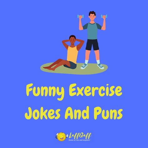 Why don't you give these funny exercise jokes and puns a good work out? We're sure you'll find them fit for purpose! Read more now ... Workout Jokes Funny, Exercise Jokes Hilarious, Gym Puns Funny, Gym Jokes Humor, Workout Humor Hilarious, Workout Puns, Exercise Jokes, Workout Jokes, Inspirational Quotes For Employees