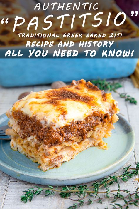 PASTITSIO RECIPE & HISTORY: Greek baked ziti - all you need to know! Pasticio Recipe Greek Pasta, Pastitsio Recipe, Greek Pastitsio, Greek Christmas, Greek Foods, Famous Chef, Traditional Recipes, Greek Dishes, Baked Ziti