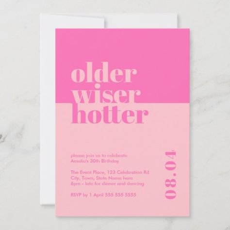 $2.92 | Bold Pink Older, Wiser, Hotter 30th Birthday | Birthday Invitations | 30th birthday, birthday invitation, milestone celebration, minimalist design, bold pink, turning 30, mature and fun, customizable invitation, trendy design, hot pink Older Wiser Hotter, 92nd Birthday, Hot Pink Background, Turning 30, 30th Birthday Invitations, Pink Invitations, Modern Typography, Invitation Set, 30th Birthday