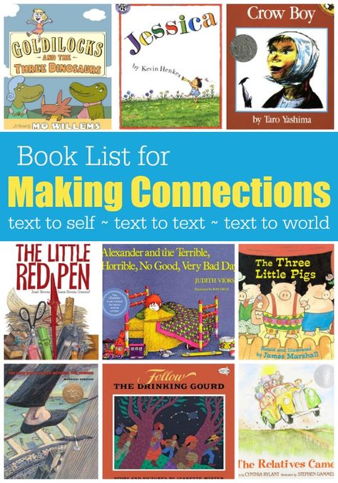 Book List for Making Connections: Text to Self, Text to Text and Text to World Books | This Reading Mama Reading Connections, Book Lessons, Text To World, Text To Self Connection, Text To Text, Text To Self, Kid Books, To Do List Printable, Reading Comprehension Strategies