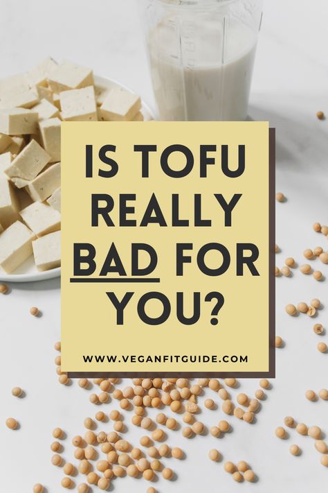 Is Tofu Good For You, What Is Tofu Made Of, Benefits Of Tofu, Tofu Benefits Health, Tofu Benefits, Tofu Substitute, Tofu Recipes For Beginners, Tofu Nutrition Facts, Is Tofu Healthy