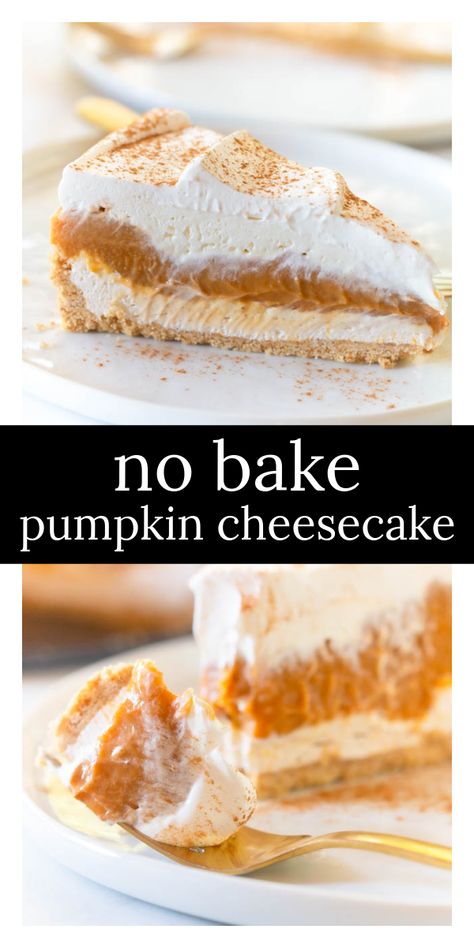 No Bake Pumpkin Cheesecake Pie is a layered cheesecake recipe that is PERFECT for Thanksgiving dessert! This No Bake Cheesecake is SO easy and delicious – it’s a total crowd pleaser! No Bake Pumpkin Cheesecake Pie, Pumpkin Cheesecake Pie, Layered Cheesecake, Thanksgiving Cheesecake, Layered Pumpkin Cheesecake, Whipped Pumpkin, No Bake Pumpkin, Super Easy Desserts, Bake Pumpkin