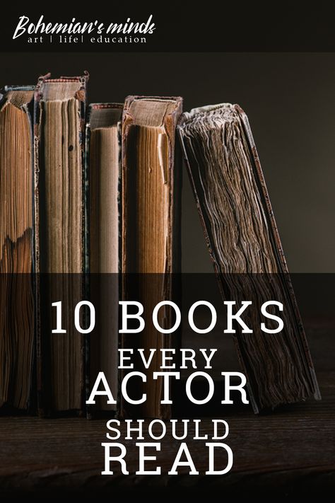 We, as actors, should read more than our scripts. What are some of the best books every actor should read? Here is our list of the books for actors. Check them out! Books For Acting, Books For Actors, Books On Acting, Acting Books, Sanford Meisner, Must Read Novels, Acting Techniques, Acting School, Theatre Actor