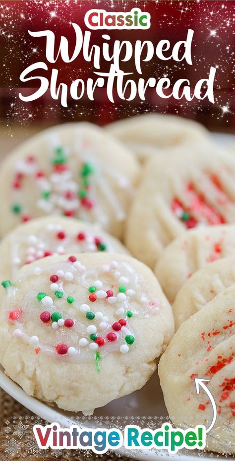 Melt In Your Mouth Cookies, Easy Shortbread Cookie Recipe, Whipped Shortbread, Shortbread Cookies Easy, Whipped Shortbread Cookies, Christmas Shortbread, Christmas Baking Recipes, Shortbread Cookie Recipe, Holiday Favorite Recipes