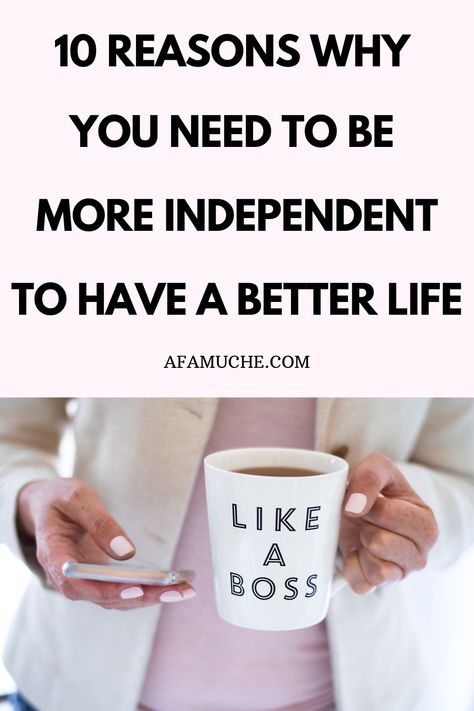 How To Be Independent, Miss Independent, Freedom Meaning, Be Independent, Self Reliance, Better Person, Critical Thinking Skills, Life Is A Journey, Career Path