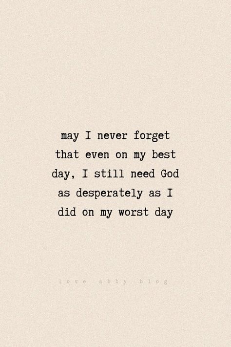 You Have Survived 100% Of Your Worst Days, You've Survived 100% Of Your Bad Days, I Need God, Worst Day, May I, Never Forget, God Is Good, Good Day, Positive Quotes