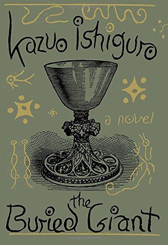 The Buried Giant, Lincoln In The Bardo, Kazuo Ishiguro, Nobel Prize In Literature, Classic Comic Books, Never Let Me Go, Hero's Journey, Margaret Atwood, Let Me Go