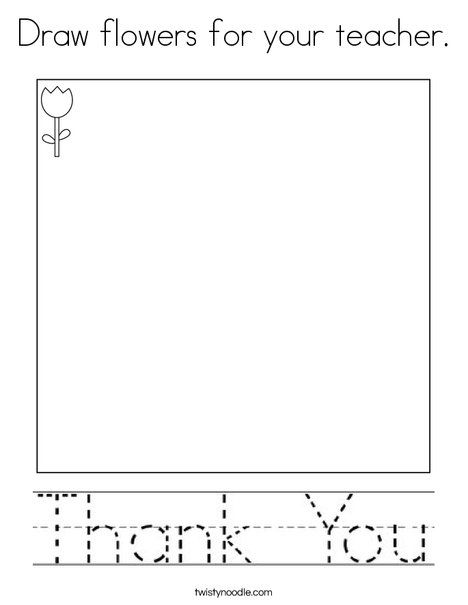 Draw flowers for your teacher Coloring Page - Twisty Noodle Teacher Appreciation Coloring Sheets, Teacher Appreciation Worksheet, Teacher Appreciation Coloring Page, Teacher Coloring Pages, Goodbye Teacher, Appreciation Themes, Teacher Appreciation Letter, Kindness Club, Coloring Worksheets For Kindergarten