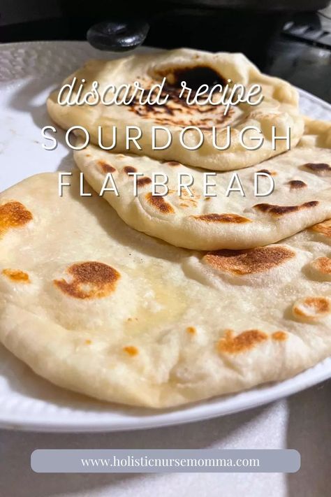 Sourdough Flatbread (Easy Recipe to Use Your Discard) - Holistic Nurse Momma Sourdough Discard Flatbread, Discard Flatbread, Sourdough Flatbread Recipe, Sourdough Flatbread, Holistic Nurse, Easy Flatbread, Homemade Flatbread, Sourdough Starter Discard Recipe, Flatbread Recipe