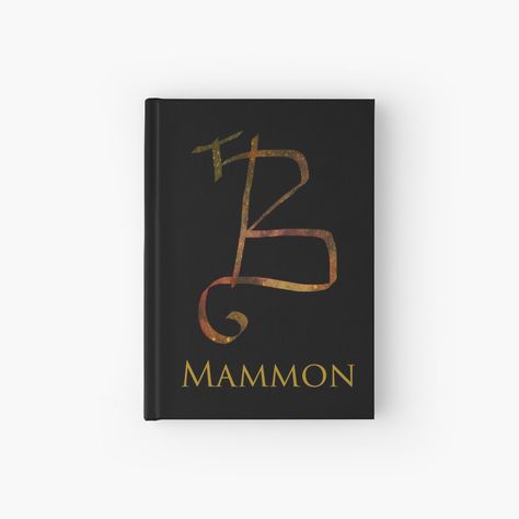 Get my art printed on awesome products. Support me at Redbubble #RBandME: https://www.redbubble.com/i/notebook/Sigil-of-Mammon-Golden-Space-by-Enlighted/55014727.RXH2R?asc=u Mammon Sigil, Magical Herbs Witchcraft, Herbs Witchcraft, Space Journal, The Great Spirit, Great Spirit, Occult Symbols, Magical Herbs, Spiritual Symbols