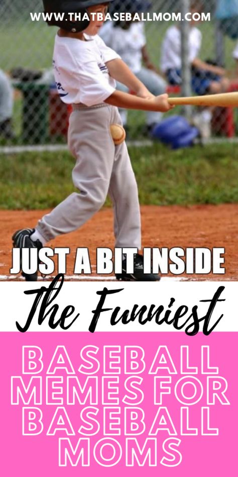 Baseball Memes for Baseball Moms - That Baseball Mom Travel Baseball Mom, Baseball Jokes, Baseball Mom Quotes, Baseball Fundraiser, Baseball Memes, Team Mom Baseball, Baseball Mom Outfits, Good Meme, No Crying In Baseball