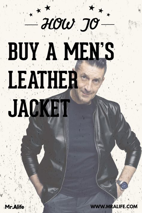 Want to know how to buy a leather jacket? Learn the best leather jacket brands, leather jackets styles, leather jacket types, leather jacket outfit and more. #leatherjacket Leather Jacket Types, Mens Minimalist Wardrobe, Jacket Types, Leather Jacket Outfit, Men Over 50, Leather Jacket For Men, Best Leather Jackets, Best Leather, Leather Jacket Style