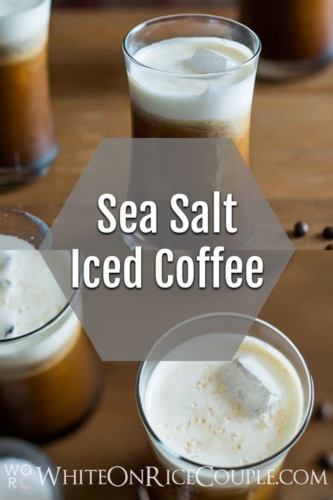 Sea Salt Cream Iced Coffee Recipe from @whiteonrice Costa Drinks, Carmel Coffee, Sea Salt Recipes, Salted Caramel Coffee, Iced Coffee Recipe, Cold Coffee Recipes, Coffee Grinds, Sea Salt Caramel, Fall Cooking