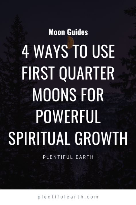 What To Do On A First Quarter Moon, First Quarter Moon Affirmations, First Quarter Moon Spells, Last Quarter Moon Ritual, First Quarter Moon Ritual, Moon Phases Meaning, First Quarter Moon, Moon Date, Quarter Moon