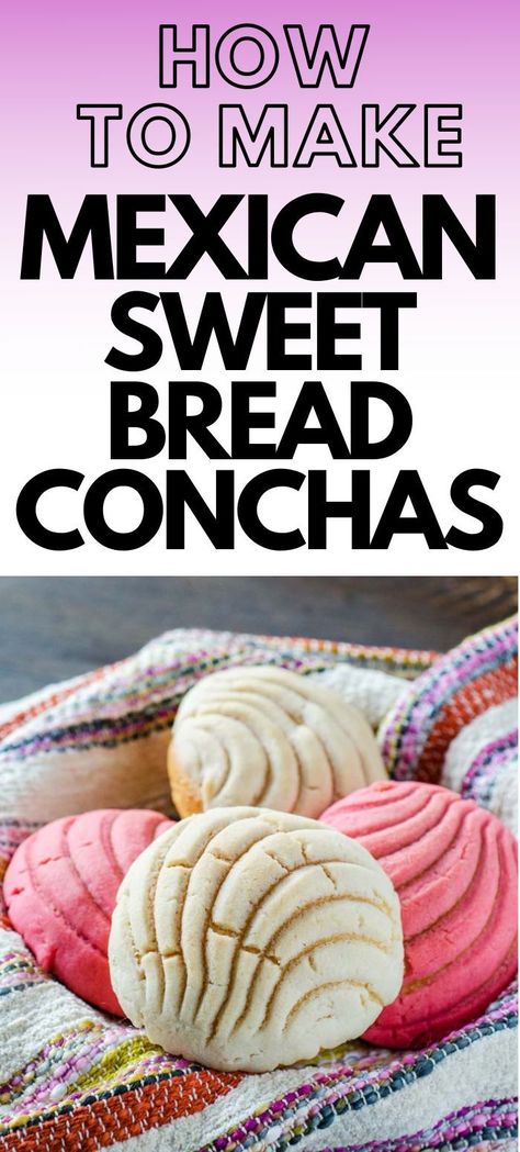 pink and white conchas in a basket Gluten Free Conchas, Vegan Conchas, Concha Recipe, Conchas Recipe, Mexican Conchas, Breakfast Savory, Mexican Sweet Bread, Mexican Sweet Breads, Baking Skills