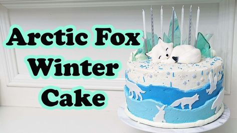 Arctic Fox Cake Ideas, Artic Fox Birthday Party, Arctic Fox Birthday Cake, Arctic Fox Birthday Party, Arctic Fox Cake, Arctic Cake, Winter Themed Birthday, Swiss Meringue Buttercream Frosting, Meringue Buttercream Frosting