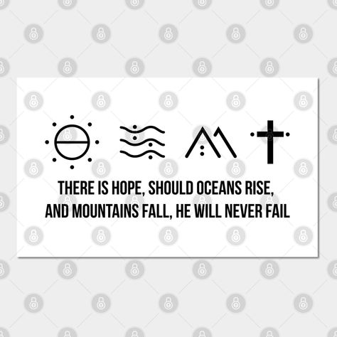 When Oceans Rise Tattoo, Rise And Fall Tattoo, There Is Hope Should Oceans Rise Tattoo, Biblical Tattoos, Christian Tattoo, Autumn Tattoo, Ace Card, Hillsong United, There Is Hope