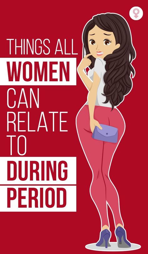 Things All Women Can Relate To During Period: After all, the journey you go through for those odd 4 or 5 days each month is something that all women experience. So, here are 16 period-day happenings every single woman can relate to! #periods #health #wellness #womenshealth During Period, Period Days, Time Of The Month, Dancer Workout, The Cramps, Superbowl Party Food, Single Woman, What Day Is It, Healthy Food List