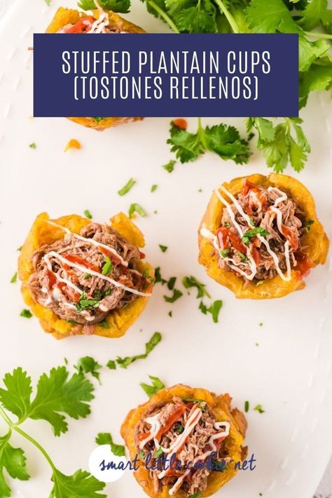 Tostones Rellenos, Plantain Cups, Rellenos Recipe, Slow Cooker Shredded Beef, Cuban Dishes, Plantain Recipes, 60 Birthday, Dominican Food, Plantains Fried