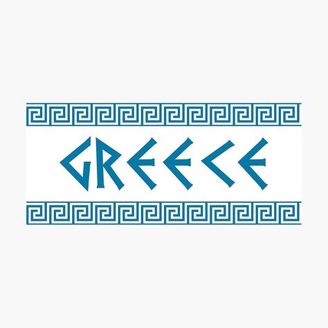 "greece nation text" Photographic Print by tony4urban | Redbubble Greece Typography, Greece Symbols, Grecia Aesthetic, Greece Scrapbook, Greek Banner, Greek Writing, Greece Wallpaper, Greece Language, Greek Font