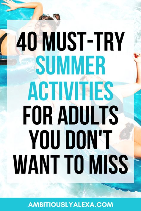 Summer activities for adults things to do Summer Activities For Adults, Feild Day, 30 Things To Do Before 30, 15 Minute Morning Yoga, Fun Summer Ideas, Outdoor Activities For Adults, Outdoor Summer Activities, Fun List, Packing Hacks