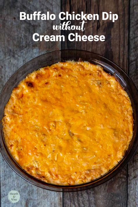 Pie plate of buffalo chicken dip. Chicken Dip Without Cream Cheese, Chicken Wing Sauce, Easy Buffalo Chicken Dip, Buffalo Chicken Dip Easy, Easy Buffalo Chicken, Chicken Dip Recipe, Buffalo Chicken Dip Recipe, Cheese Chicken, Dip Recipes Easy