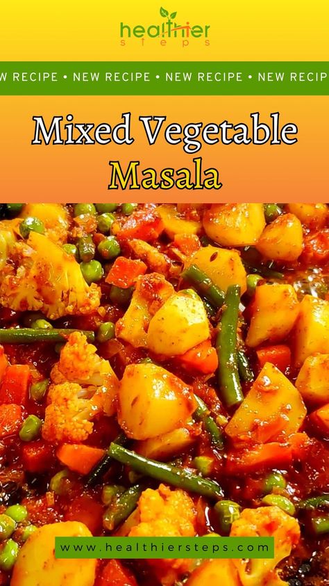 Mixed Vegetable Masala Vegetarian Masala, Mixed Vegetable Curry, Mix Vegetable Recipe, Curry Vegetarian, Vegetable Masala, Vegetable Benefits, Curry Recipes Indian, Healthy Vegetable, Vegetable Curry