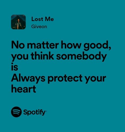 Lost Me Giveon Lyrics, Givēon Wallpaper, Spotify Frases, Protect Your Heart, Top Hits, Just Lyrics, Music Playlist, Losing Me, Thinking Of You