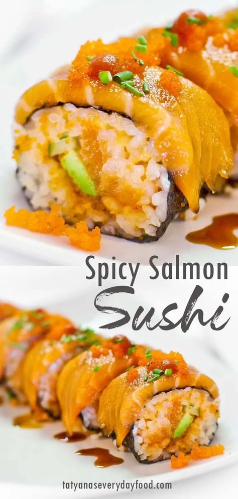 Spicy Salmon Sushi Roll (video) - Tatyanas Everyday Food Salmon Sushi Recipes, Gourmet Sushi, Make Sushi At Home, Spicy Salmon Roll, Spicy Salmon Sushi, Salmon Sushi Rolls, Sushi Recipes Homemade, Sushi Roll Recipes, Make Sushi