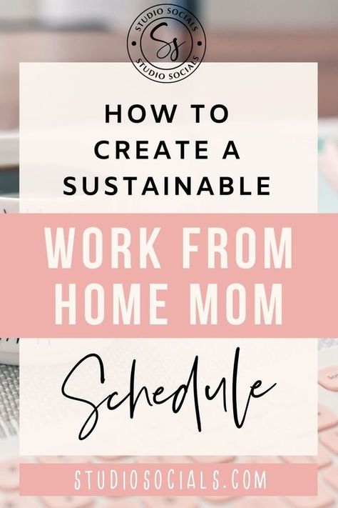 Work From Home Mom Schedule, Busy Mom Planner, Sahm Schedule, Working Mom Routine, Schedule Ideas, Tips For Work, Working Mom Schedule, Work From Home Mom, Toddler Routine