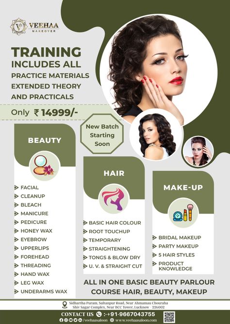 We are Providing the best Training for Hair Beauty and Makeup Course. Reasonable Prices with Free Demo, in Lucknow Hair Designing/Salon Courses/Beauty Parlour Courses/Makeup course. • Ground Floor, House No 786, Sultanpur Rd, Arjunganj, Ahmamau, Lucknow Call or DM for more information on +91-9667043755 #veehaaacademy #veehaamakeover #veehaasaloon #facetreatment #facialmassage #waxing #threading #hairspa #parlourcourse #salooncourse #bestfacetreatment #bookyourslots #beauty #makeup #makeupbyneha Beautician Course Poster, Beauty Course Poster, Beaution Course, Makeup Certificate Design, Beauty Parlour Poster Design, Beauty Parlour Offer Poster, Parlour Makeup, Beauty Parlour Course, Beauty Parlour Makeup