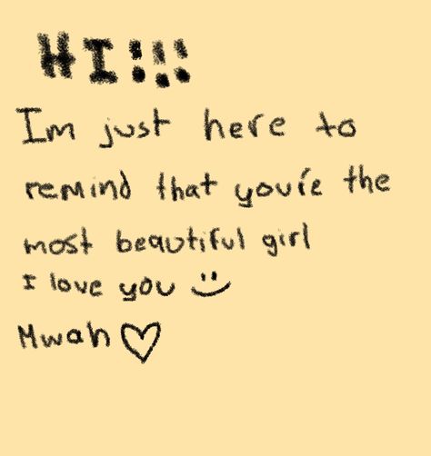 Cute Notes For Her, Cute Drawings For Her, I Only See You, Cute Texts For Her, Cute Text Quotes, Fotografi Vintage, Text For Her, Cute Texts For Him, Text For Him