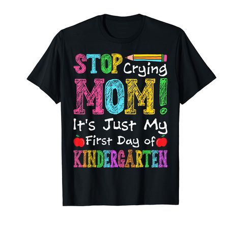 PRICES MAY VARY. Are you Looking for a cute Kindergarten tee for your son or daughter who will soon be attending kindergarten? then get this cute "Stop Crying Mom It's Just My First Day Of Kindergarten" perfect present for kids, boys and Girls for Back to School. Stop Crying Mom It's Just My First Day Of Kindergarten, Cute First day of Kindergarten outfit for Kids Boys and Girls, suitable for Kindergarten, Back to School and First Day of School, get yours Today and Enjoy! Lightweight, Classic fi First Day Of Kindergarten Outfit, Outfit For Kids Boys, My First Day Of Kindergarten, First Day Kindergarten, Kindergarten Outfit, Grandparents Shirt, First Day Of Kindergarten, Kindergarten First Day, Presents For Kids