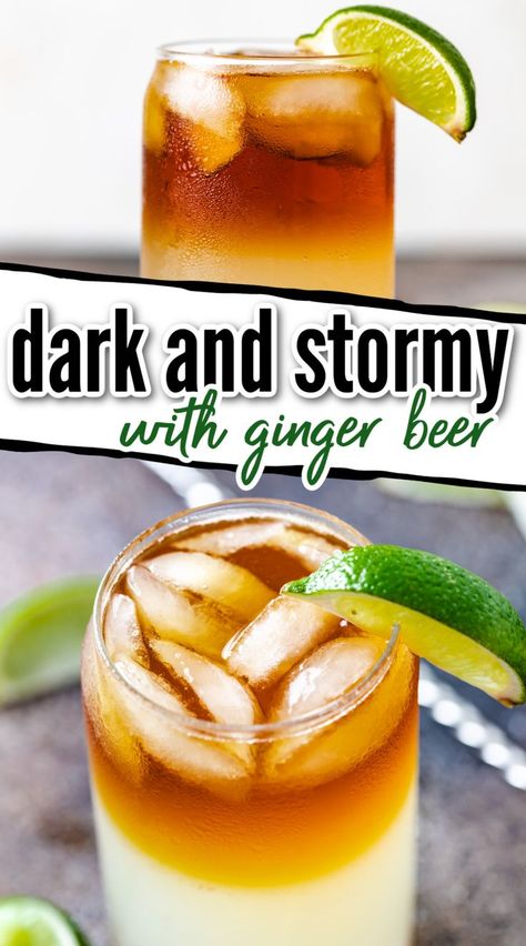 Collage showing two pictures of a dark and stormy cocktail. Dark And Stormy Drink Recipes, Jamaican Cocktails, Dark And Stormy Drink, Ginger Beer Drinks, Dark N Stormy Cocktail, Dark Liquor, Beer Cocktail Recipes, Ginger Beer Cocktail, Ginger Cocktails