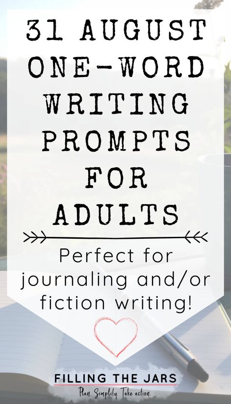 Need fresh writing inspiration for journaling or fiction? You’ll love these 31 single-word August daily writing prompts. Simple August writing ideas that let your creativity expand on YOUR terms. This one word prompt list is perfect for ending summer and getting ready for the new fall season. journal ideas, August writing ideas, creative journaling, writing motivation One Word Writing Prompts, One Word Prompts, Prompts Writing Ideas, Writing Prompts For Adults, August Journal Prompts, August Writing, Word Prompts, Journal Prompts For Adults, Journaling Writing