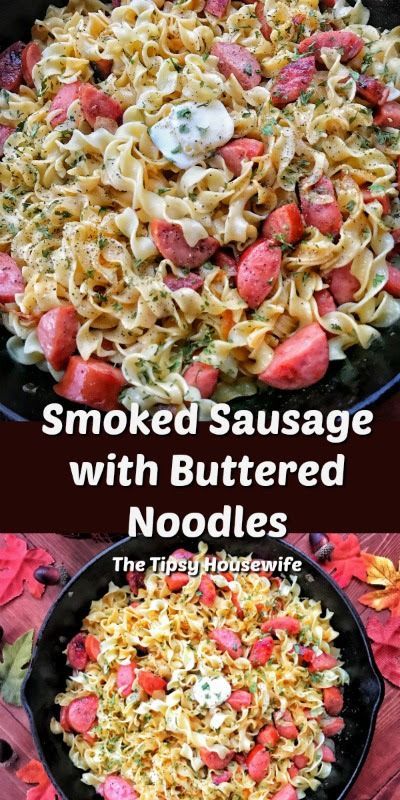 Smoked Sausage with Buttered Noodles make a quick, easy and affordable weeknight dinner. The fact that it's a skillet meal make it even more tempting.  #recipes #weeknightmeal #castiron #pasta Sausage Egg Noodles, Kielbasa Sauerkraut, Kilbasa Sausage Recipes, Egg Noodle Dishes, Sausage Noodles, Taco Mac, Pan Pasta, Egg Noodle Recipes, Smoked Sausage Recipes