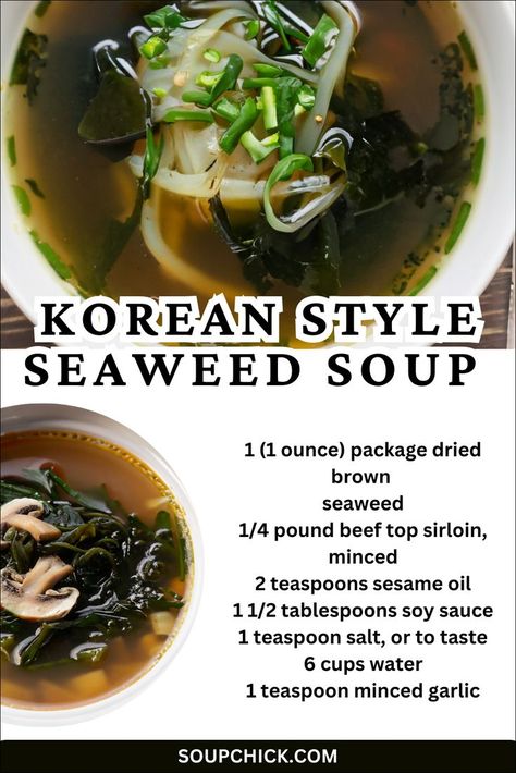 Korean Style Seaweed Soup Recipe Seaweed Soup Recipe, Korean Seaweed Soup, Seaweed Soup, Foreign Food, Yummy Healthy Snacks, Weekly Meal Plan, Soup Recipes Slow Cooker, Healthy Food Motivation, Traditional Korean