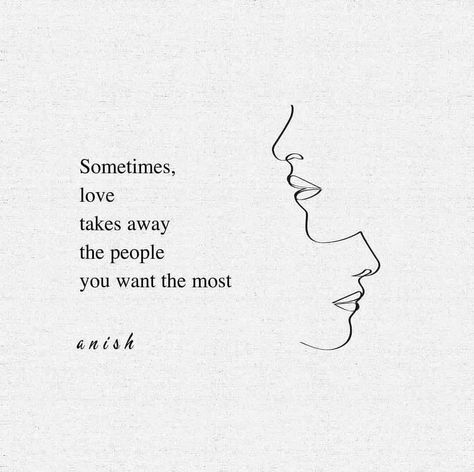 sometimes love takes away the people you want the most Perry Poetry, Heart Breaks, Stylish Tunic, Shakespeare Quotes, Cute Love Quotes For Him, True Love Quotes, Snap Quotes, Cute Love Quotes, Bts Quotes