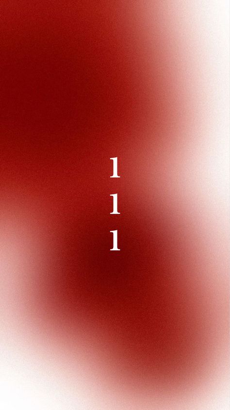 111 Wallpaper, Follow Wallpaper, Manifest Fast, 111 Angel Number, Number Wallpaper, Red Aura, Cat Portrait Painting, Positive Wallpapers, Girl Gang Aesthetic