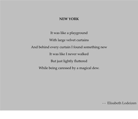 Poem # New York Poems About New York, New York Poetry, Poems About America, Nyc Wallpaper Iphone, Nyc Projects, Nyc Wallpaper, Vintage Writing, Poetry Inspiration, Velvet Curtains