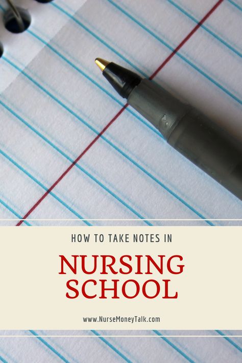 Nursing School Organization, How To Take Notes, Nurse Money, Np School, Nurse Practitioner School, Nursing Classes, Lpn Schools, Nursing School Essential, Nurse Study Notes