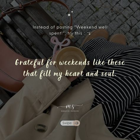 PART 113 — instead of “Weekend well spent”, try these alternatives 🥰 🏷️ #weekend #vacation #getaway #memories #quoteoftheday #captionideas #notes #instagramtips #randomideas #fyp #margesn #caption Weekend Well Spent, Heart Soul, Instagram Tips, Instagram Story Ideas, Story Ideas, Quote Of The Day, Instagram Story, Quick Saves, Instagram